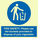 fire-safety-please-use-the-buckets-provided-to-dispose-of-your-cigarettes~